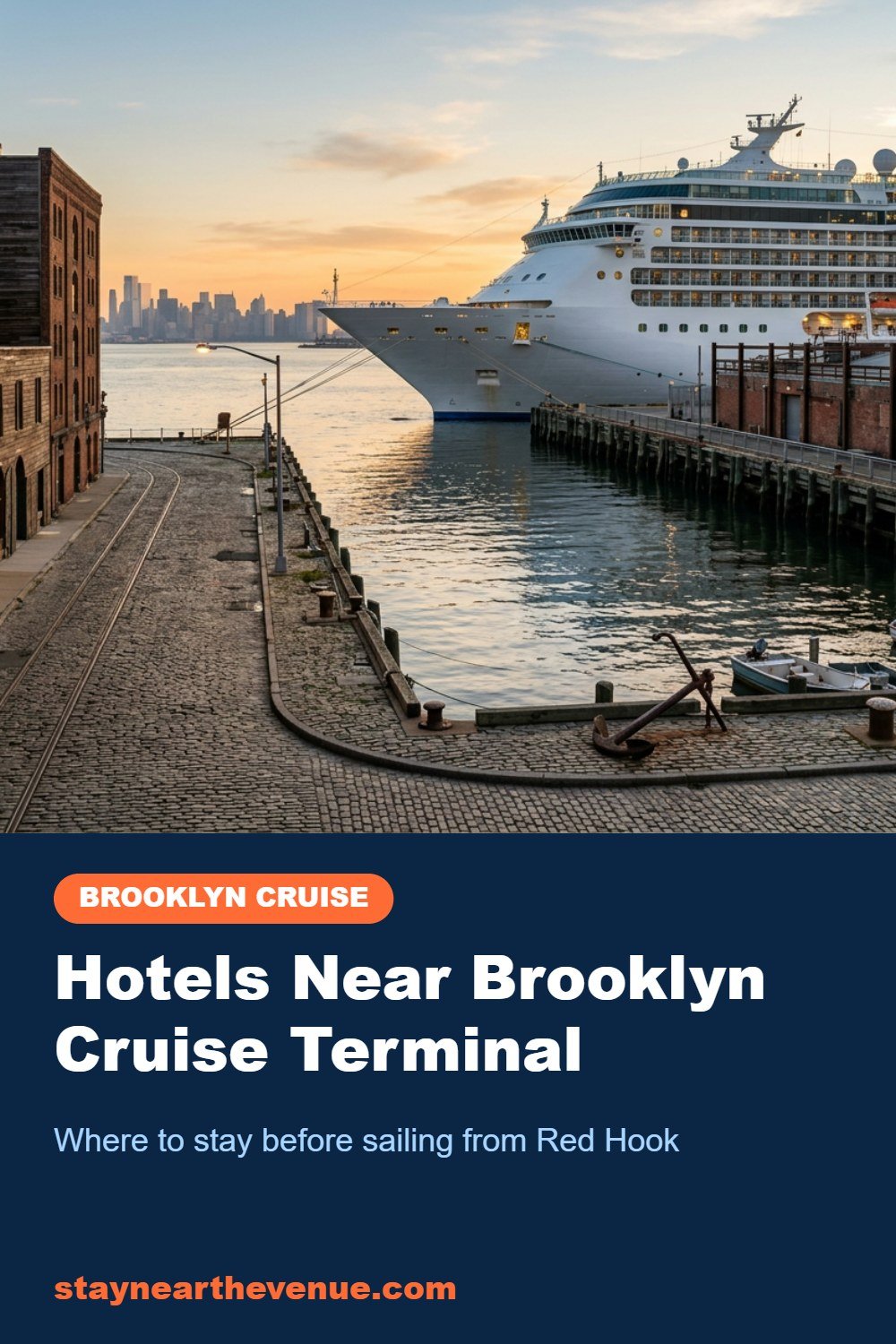 Hotels Near Brooklyn Cruise Terminal – Pinterest pin