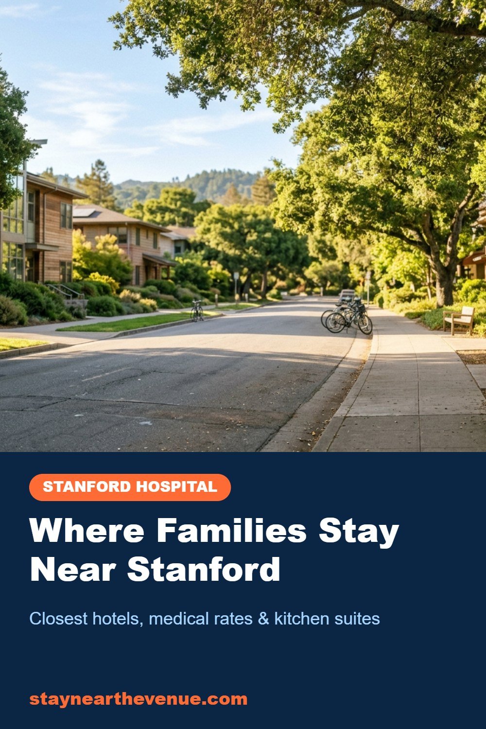 Where Families Stay Near Stanford – Pinterest pin