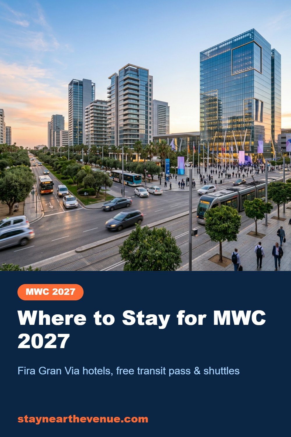 Where to Stay for MWC 2027 – Pinterest pin