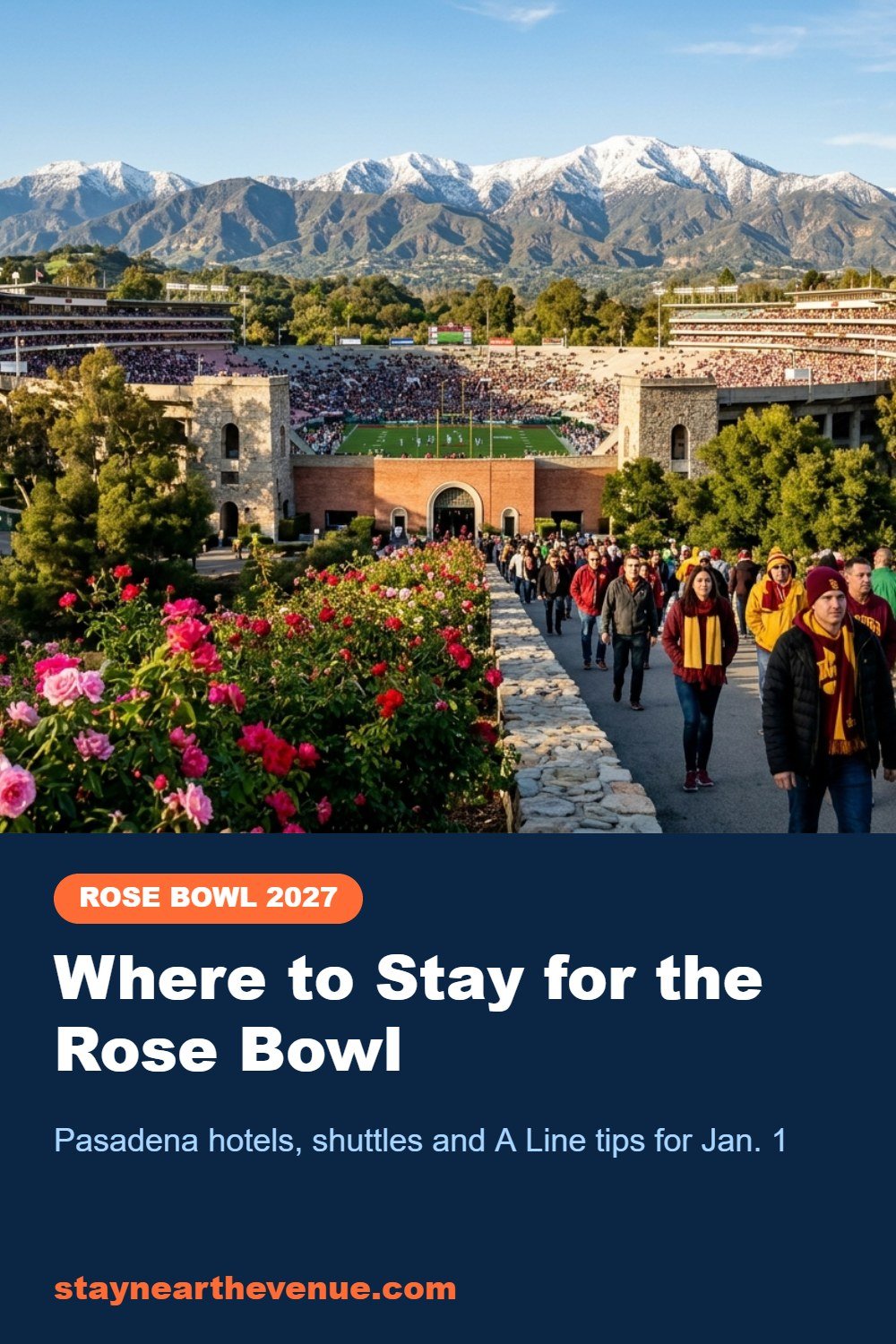 Where to Stay for the Rose Bowl – Pinterest pin