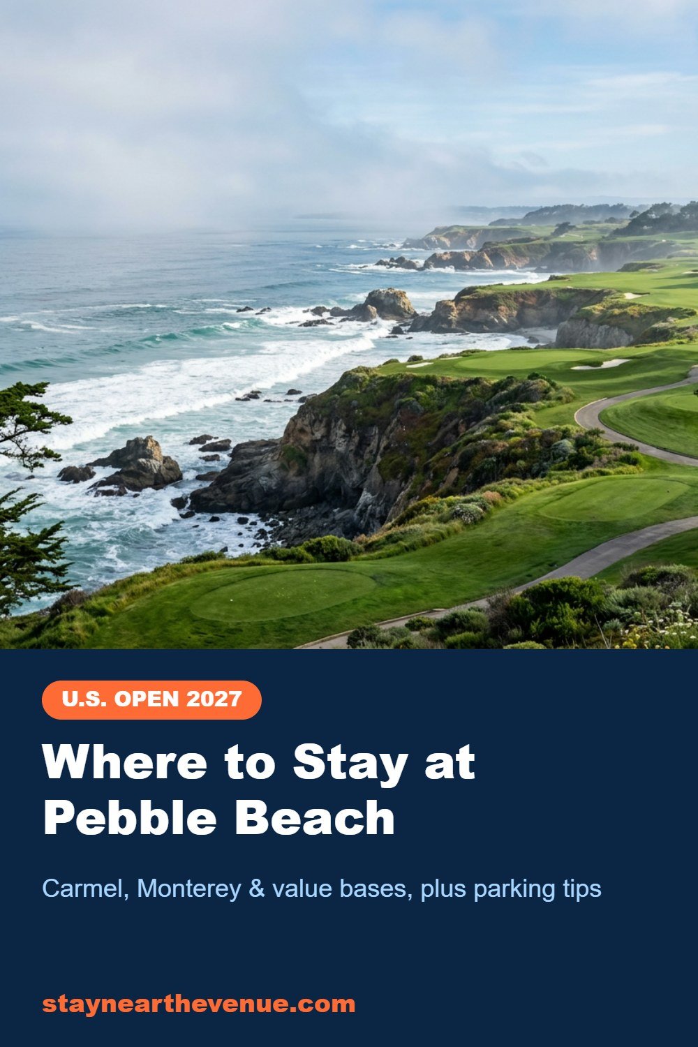 Where to Stay at Pebble Beach – Pinterest pin